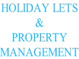 HOLIDAY LETS & PROPERTY MANAGEMENT